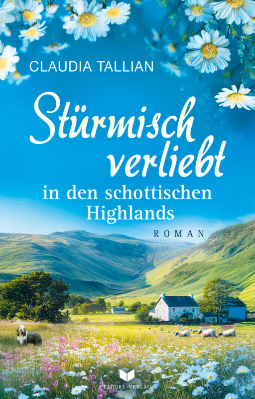 Stürmisch verliebt in den schottischen Highlands