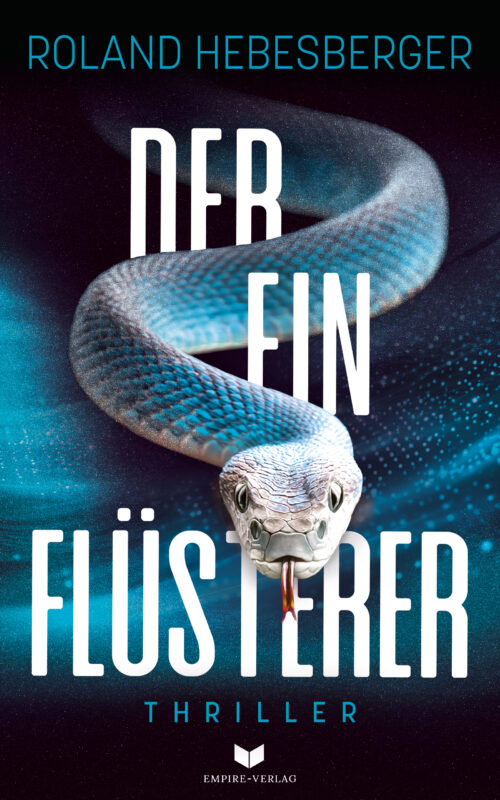 Der Einflüsterer: Thriller