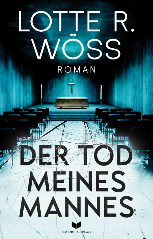 Der Tod meines Mannes: Roman