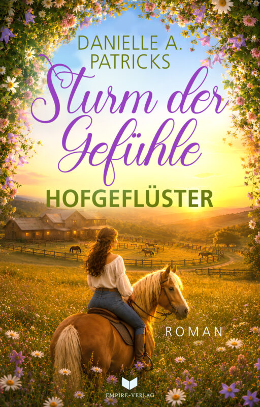 Sturm der Gefühle: Hofgeflüster