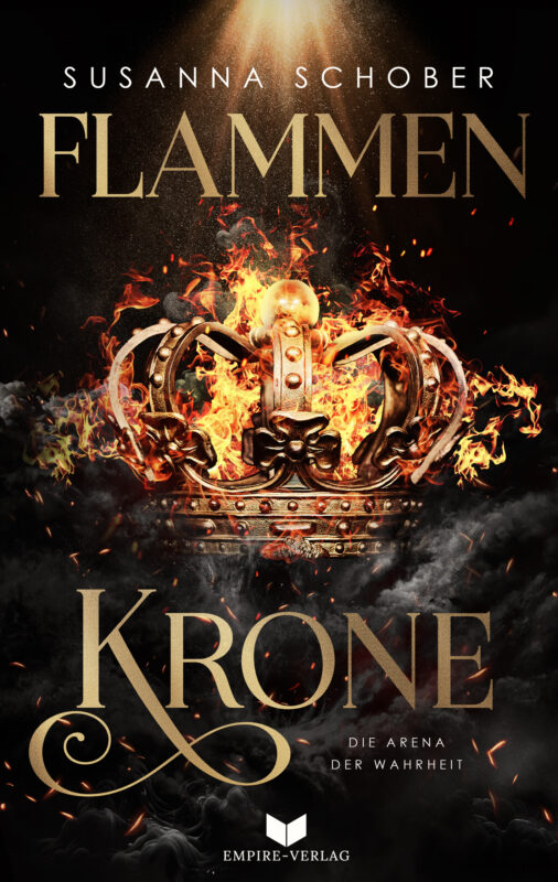 Flammenkrone: Die Arena der Wahrheit