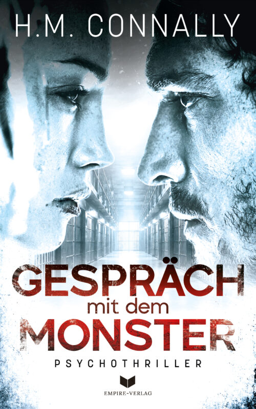 Gespräch mit dem Monster: Psychothriller
